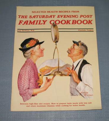 Selected Health Recipes from The Saturday Evening Post Family Cookbook by Cory SerVass