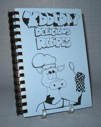 Udderly Delicious Recipes from the Indiana County Dairy Promotion