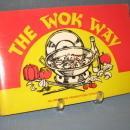 The Wok Way by Winnie Tuan