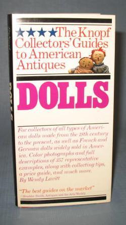 The Knopf Collectors' Guide to American Antiques : Dolls