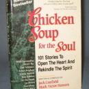Chicken Soup for the Soul by Jack Canfield and Mark Victor Hansen