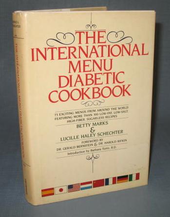 The International Menu Diabetic Cookbook by Betty Marks and Lucille Haley Schechter