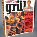 How to Grill by Steven Raichlen