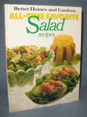Better Homes and Gardens All-Time Favorite Salad Recipes