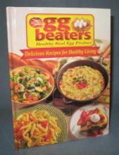 Egg Beaters Delicious Recipes for Healthy Living