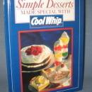 Favorite All Time Recipes Simple Desserts Made Special with Cool Whip