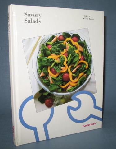 Today's Great Tastes Savory Salads from Tupperware