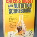 The Complete Eater's Digest and Nutrition Scoreboard by Michael F. Jacobson