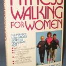 Fitness Walking for Women by Anne Kashiwa and James Rippe