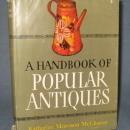 A Handbook of Popular Antiques by Katharine Morrison McClinton