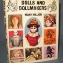 Dolls and Dollmakers by Mary Hillier