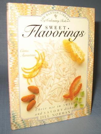 Sweet Flavorings by Jill Norman