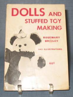 Dolls and Stuffed Toy Making by Rosemary Brinley