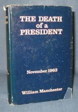 The Death of a President : November 1963 by William Manchester