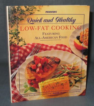 Prevention's Quick and Healthy Low-Fat Cooking