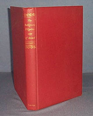 The Religious Pilgrimage of Israel by I. G. Matthews