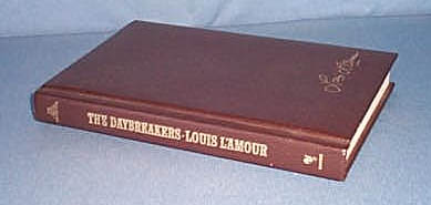 The Daybreakers by Louis L'Amour Bantam Hardcover Edition
