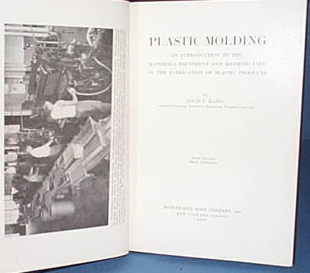 Plastic Molding by Louis F. Rahm