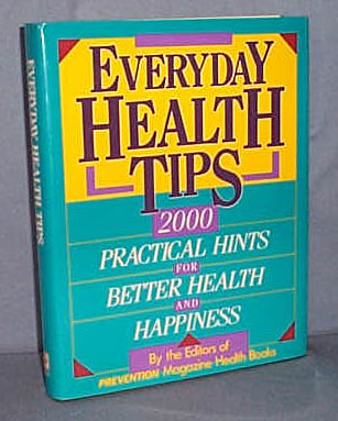 Everyday Health Tips by the Editors of Prevention Magazine Health Books