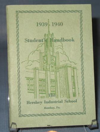 1939-1940 Hershey Industrial School Student's Handbook