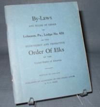 By-Laws of Lebanon PA Lodge No. 631, Order of Elks, 1940-1941