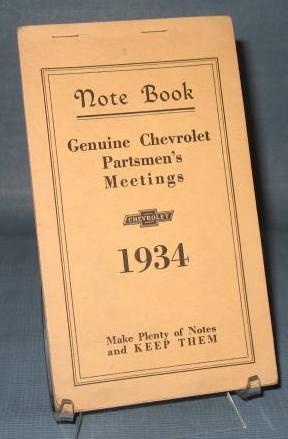 Notebook : Genuine Chevrolet Partsmen's Meetings 1934