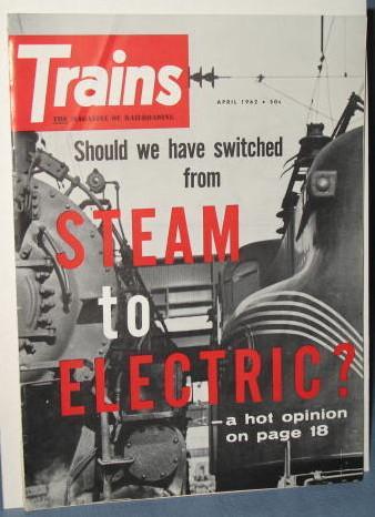Trains : The Magazine of Railroading, April 1962