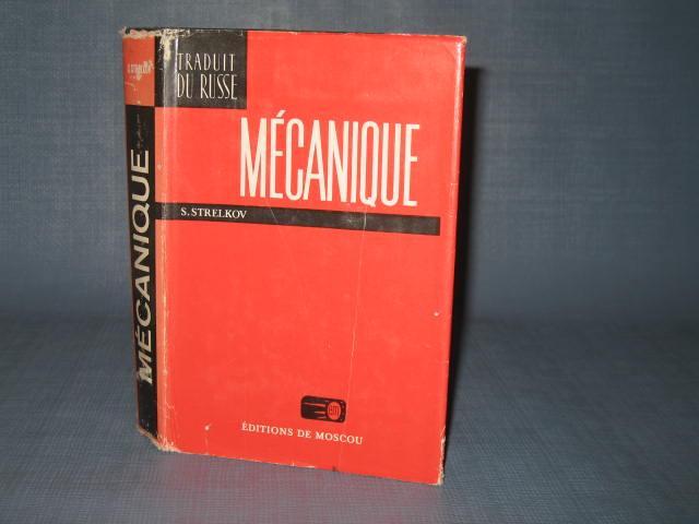 Mechanique by S. Strelkov