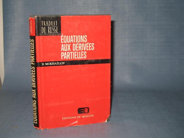 Equations Aux Derivees Partielles by V. Mikhailov