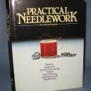 Practical Needlework : An Illustrated Guide from Chartwell Books, Inc.