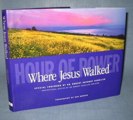 Where Jesus Walked from Hour of Power
