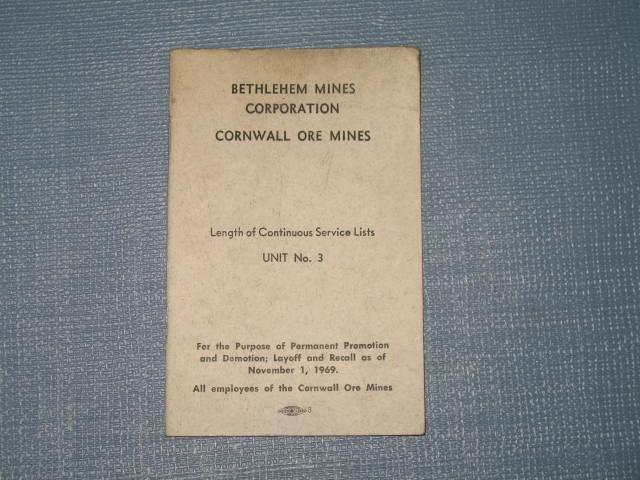 Bethlehem Mines Corporation Cornwall Ore Mines Length of Continuous Service Lists Unit No. 3 Nov. 1, 1969