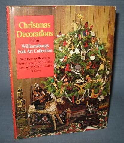 Christmas Decorations from Williamsburg's Folk Art Collection