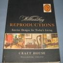 Williamsburg Reproductions : Interior Designs for Today's Living