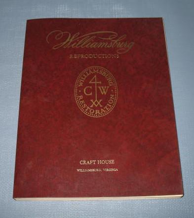 Williamsburg Reproductions : Craft House