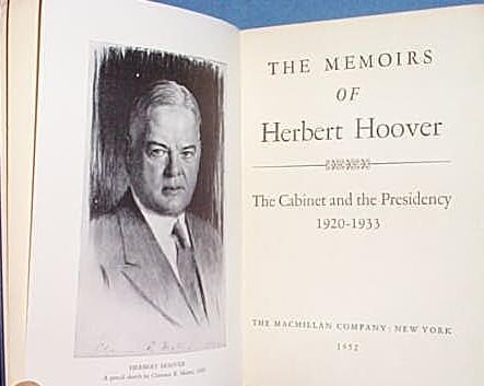 The Memoirs of Herbert Hoover: The Cabinet and Presidency 1920-1933