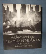 New York in the Forties : 162 photographs by Andreas Feininger, text by John von Hartz