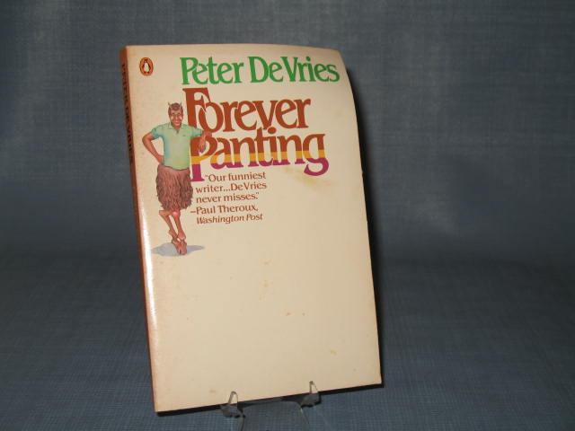 Forever Panting by Peter DeVries
