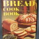 Better Homes and Gardens Bread Cook Book