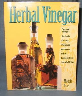 Herbal Vinegar by Maggie Oster