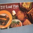 Recipes for the Loaf Pan by Rose Grant