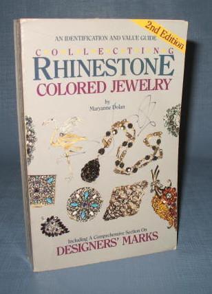 Collecting Rhinestone Colored Jewelry, Second Edition by Maryanne Dolan