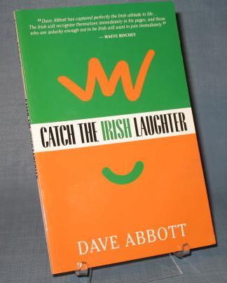 Catch the Irish Laughter by Dave Abbott