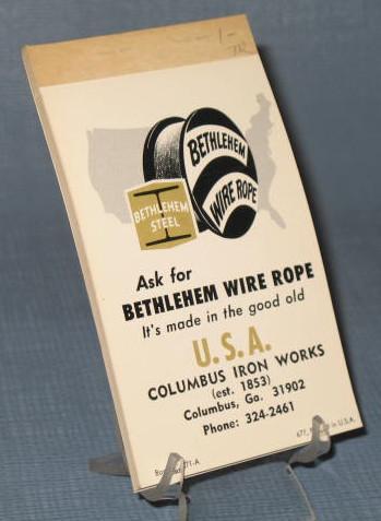 Bethlem Steel Wire Rope, Colubus Iron Works tablet