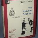 The Oxford Mark Twain : The $30,000 Bequest and Other Stories