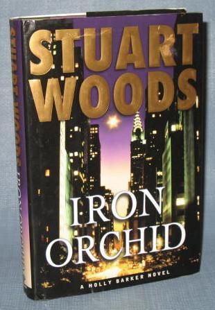 Iron Orchid by Stuart Woods