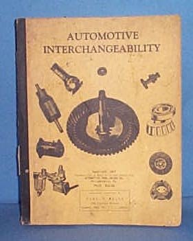 Automotive Interchangeability, 1947