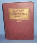 MoToR's Flat Rate and Parts Manual, 27th Edition, 1955