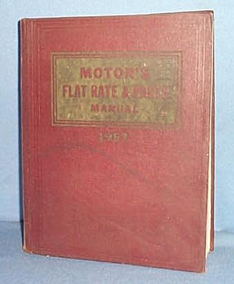 MoToR's Flat Rate and Parts Manual, 29th Edition, 1957