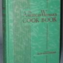 The American Woman's Cook Book by Ruth Berolzheimer